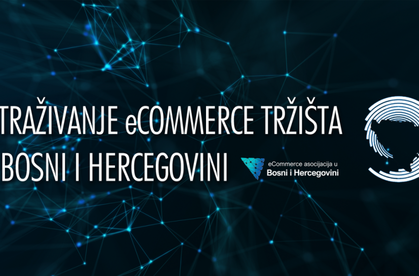  Kreće novo istraživanje o stanju eCommerce tržišta u BiH