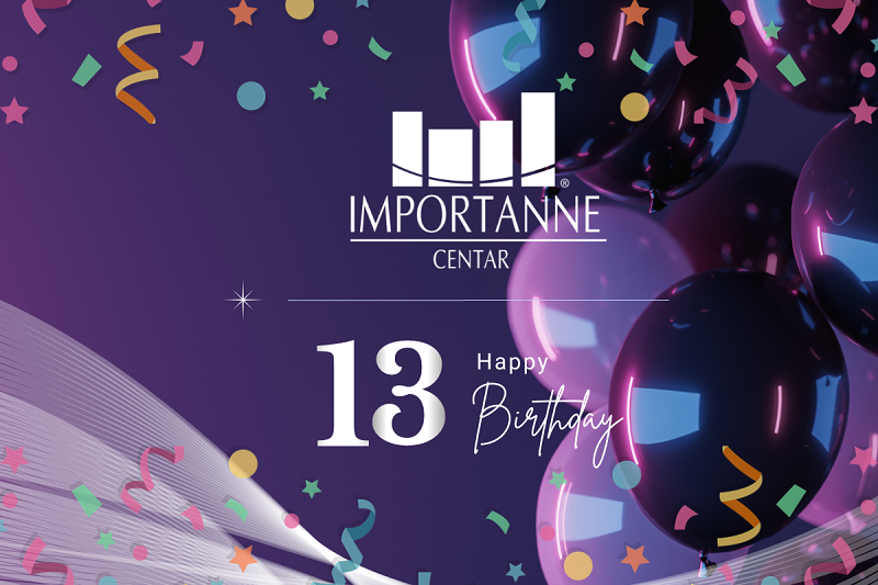  Velika proslava 13-og rođendana Importanne centra