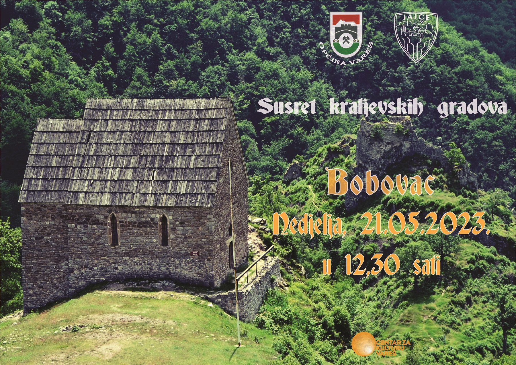 Plakat Susret kraljevskih gradova Bobovac